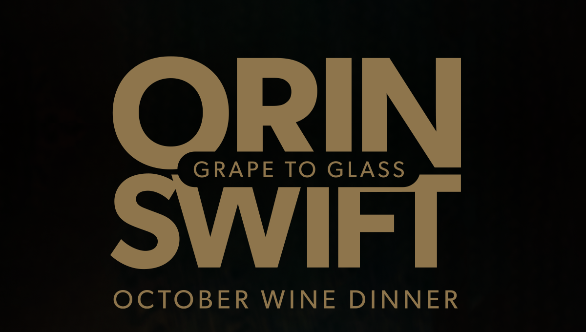 Orin Swift October Wind Dinner.